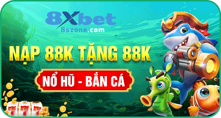 8xbet nạp 88k
