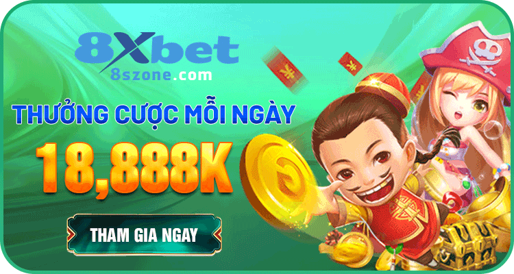 8xbet thưởng cược mỗi ngày